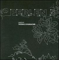 Thomas Schumacher - Perlen, Vol. 5 lyrics