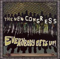 The New Congress - Everybody Gets Up! lyrics