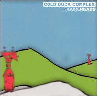 Cold Duck Complex - Figureheads lyrics