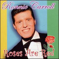 Ronnie Carroll - Roses Are Red lyrics
