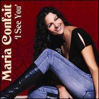 Maria Confait - I See You lyrics