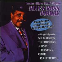 Kenny Wayne - Blues Boss Boogie lyrics