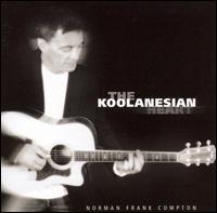 Norman Frank Compton - The Koolanesian Heart lyrics