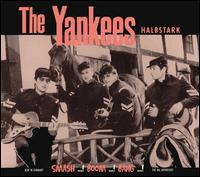 The Yankees - Halbstark lyrics