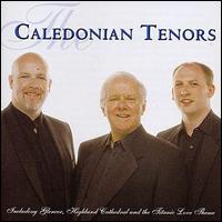 Caldeonian Tenors - The Caldeonian Tenors lyrics