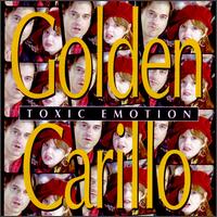 Golden Carillo - Toxic Emotion lyrics