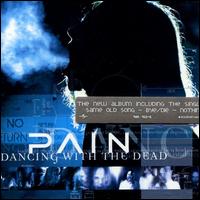 Pain - Dancing With the Dead lyrics