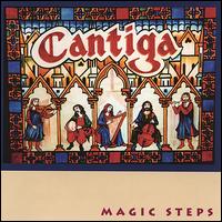 Cantiga - Magic Steps lyrics