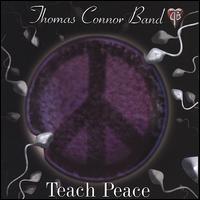 Thomas Connor - Teach Peace lyrics