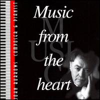 John William Burrows - Music from the Heart lyrics