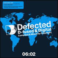 Copyright - Defected D-Fused and Digital 06:02 lyrics