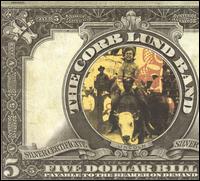 The Corb Lund Band - Five Dollar Bill lyrics