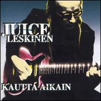 Juice Leskinen - Kautta Aikain lyrics