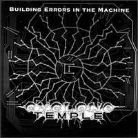 Cyclone Temple - Building Errors in the Machine lyrics