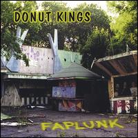 Donut Kings - Faplunk lyrics