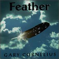 Gary Cornelius - Feather lyrics