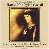 Debra Cowan - The Songs & Ballads of Hattie Mae Tyler Cargill lyrics