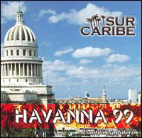 Sur Caribe - Havanna 99 lyrics