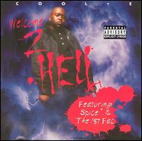 Cool-E - Welcome 2 Hell lyrics