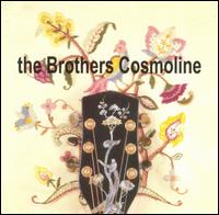 Brothers Cosmoline - The Songs of Work and Freedom lyrics