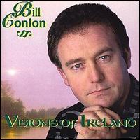 Bill Conlan - Visions of Ireland lyrics