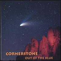 Cornerstone - Out of the Blue lyrics
