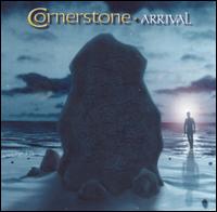 Cornerstone - Arrival lyrics