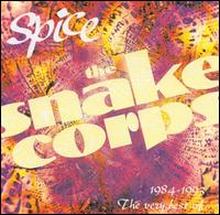The Snake Corps - Spice 1984-1993: The Very Best of the Snake Corps lyrics