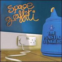 The Plastic Avengers - Space Graffiti lyrics