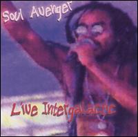 Soul Avenger - Live Intergalactic lyrics