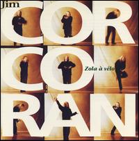 Jim Corcoran - Zola a Velo lyrics
