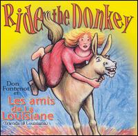 Don Fontenot & Les Amis de la Louisiane - Ride the Donkey lyrics