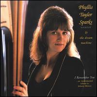 Phyllis Taylor Sparks - I Remember You lyrics