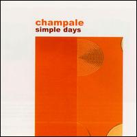 Champale - Simple Days lyrics