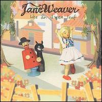 Jane Weaver - Like An Aspen Leaf lyrics