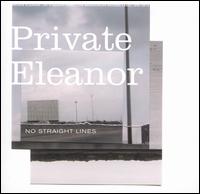 Private Eleanor - No Straight Lines lyrics