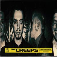 The Creeps - Seriouslessness lyrics