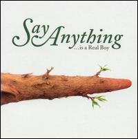 Say Anything - ...Is a Real Boy lyrics