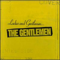 The Gentlemen - Ladies and Gentlemen... lyrics