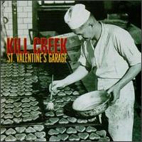 Kill Creek - St. Valentine's Garage lyrics
