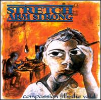 Stretch Arm Strong - Compassion Fills the Void lyrics