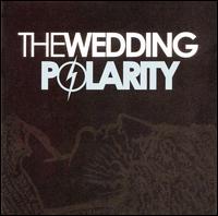 The Wedding - Polarity lyrics