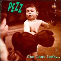 Pezz - One Last Look lyrics