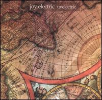 Joy Electric - Unelectric lyrics
