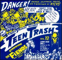 Fiends - Teen Trash Vol. 12: The Fiends lyrics