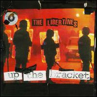The Libertines - Up the Bracket lyrics