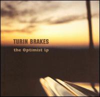 Turin Brakes - The Optimist LP lyrics