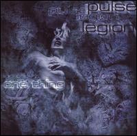 Pulse Legion - One Thing lyrics
