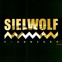 Sielwolf - V Remixes lyrics