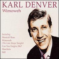 Karl Denver - Wimoweh lyrics